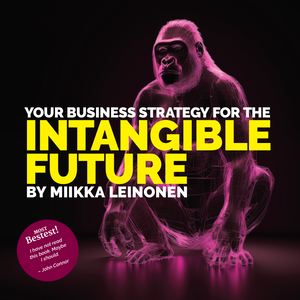 Your Business Strategy for the Intangible Future