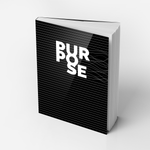 Purpose - The Book